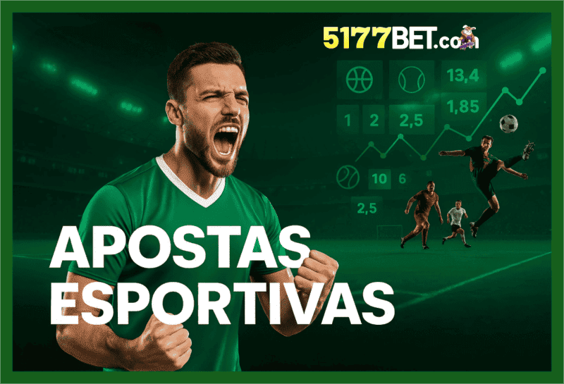 Apostas esportivas no cassino online 5177BET